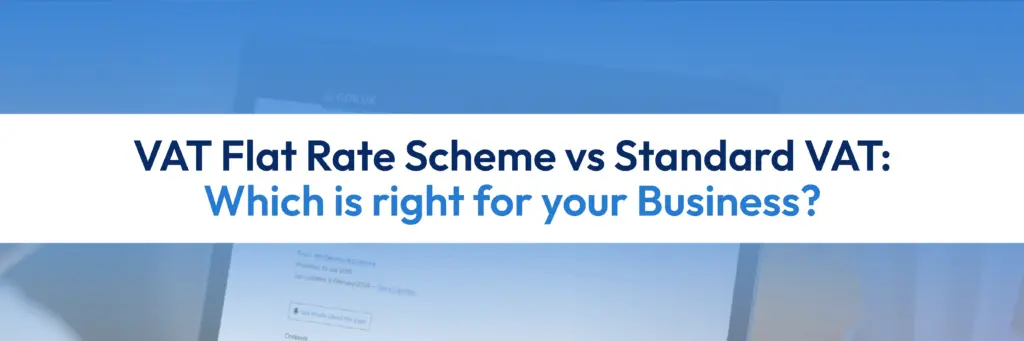 VAT Flat Rate Scheme vs Standard VAT comparison for UK businesses