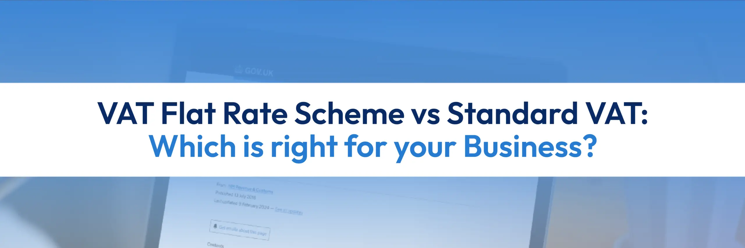 VAT Flat Rate Scheme vs Standard VAT comparison for UK businesses