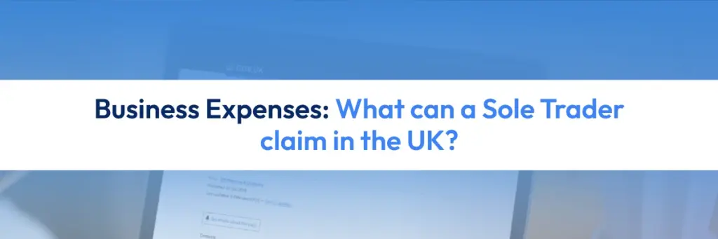 Business expenses a sole trader can claim in the UK